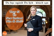 Du học ngành Du lịch – khách sạn: Nên chọn Úc, New Zealand hay Thụy Sĩ?