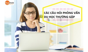 "Bỏ túi" các câu hỏi phỏng vấn du học thường gặp