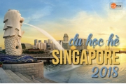 Du học hè Singapore Lion Island 2018 cùng nhiều ưu đãi hấp dẫn