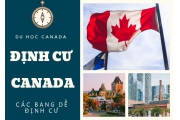 Du học Canada, muốn định cư thì phải chọn học tại 5 bang này!