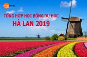 Tổng hợp học bổng du học Hà Lan mới nhất 2019