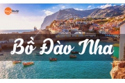 Cuộc sống tại Bồ Đào Nha thi vị thế nào?