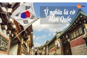 Bạn có biết ý nghĩa của lá cờ Hàn Quốc?