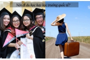 Nên đi du học hay học các trường quốc tế tại Việt Nam?